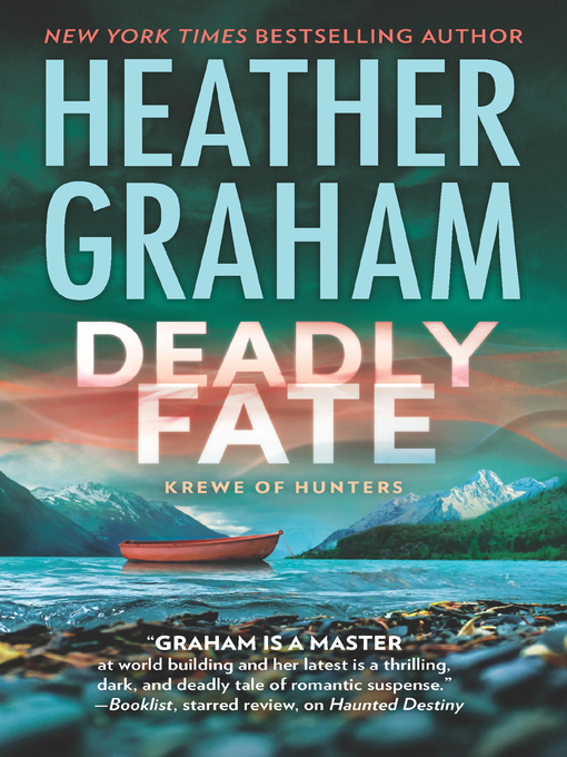 Title details for Deadly Fate by Heather Graham - Available